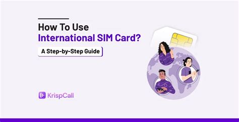 How to use international SIM .